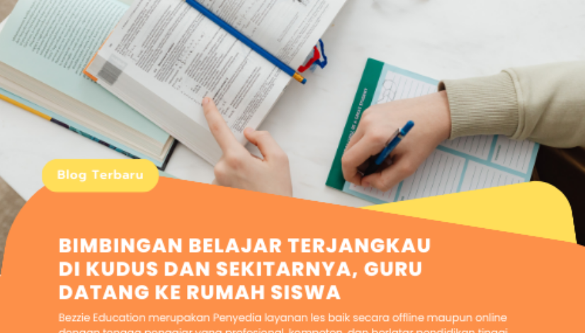 Bimbingan Belajar Terjangkau di Kudus dan Sekitarnya, guru datang ke rumah Siswa (1)